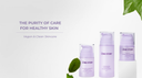 The Purity of Care for Healthy Skin