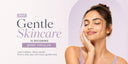 Why Gentle Skincare Is Becoming More Popular